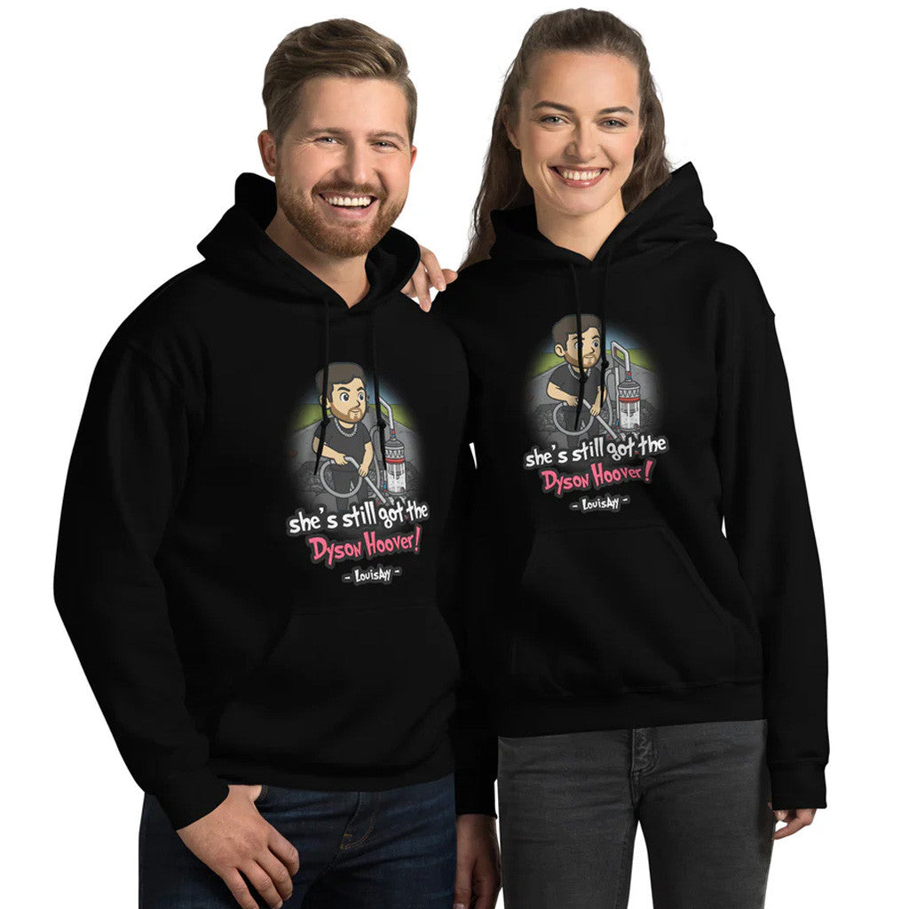 Louisayy Merch She's Still Got The Dyson Hoover Hoodie Black Gifts For Couples - Thriftgiftshop