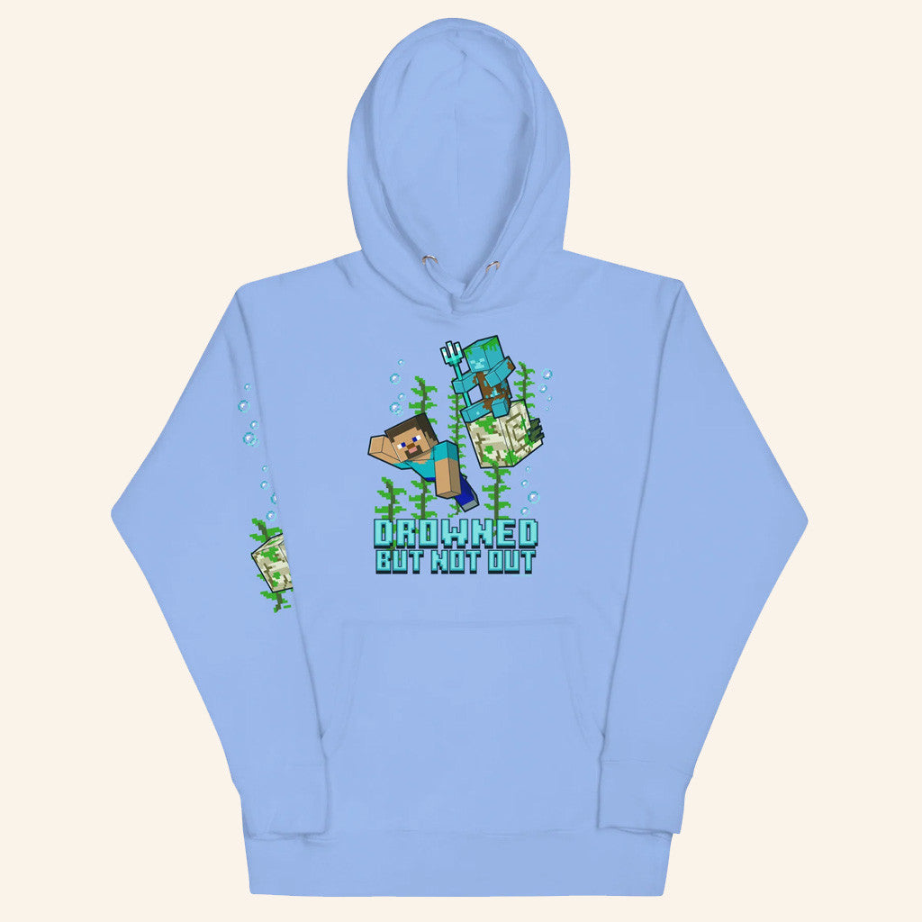 Minecraft Merch Drowned But Not Out Hoodie Unique Gifts For Husband - Thriftgiftshop