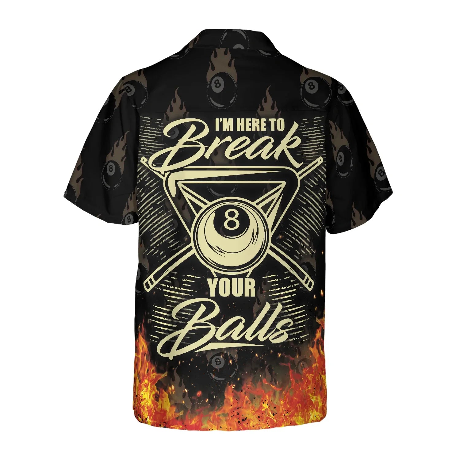 Billiard I'm Here To Break Your Balls Hawaiian Shirt - Best Gift For Husband, Boyfriend