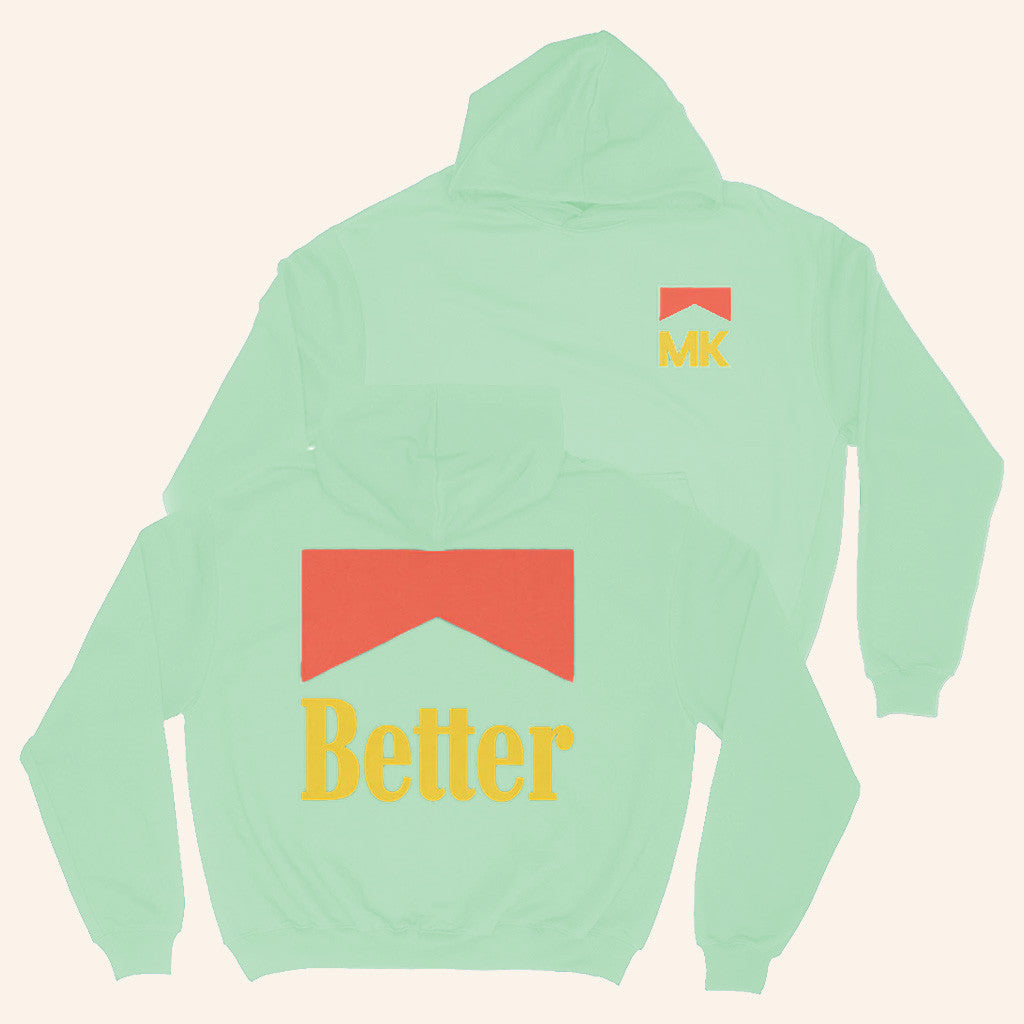 MK Merch MK Better Hoodie Marc Kinchen Hoodie Birthday Gifts For DJ Fans - Thriftgiftshop