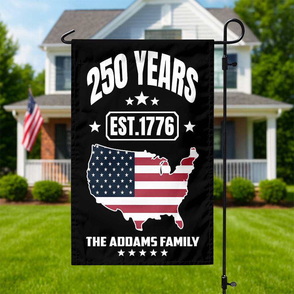 Custom Family Name 250 Years Est 1776 Garden Flag Gift Ideas 25 Years