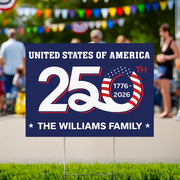 Custom Family Name Patriotic 250th Anniversary 1776 2026 United States of America Semiquincentennial Yard Sign HO82 900102