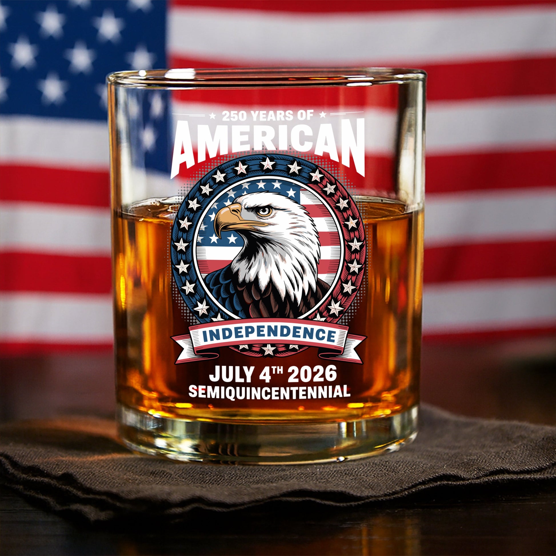 250 Years of America Anniversary Independence Day 2026 Whiskey Glass CH07 896756