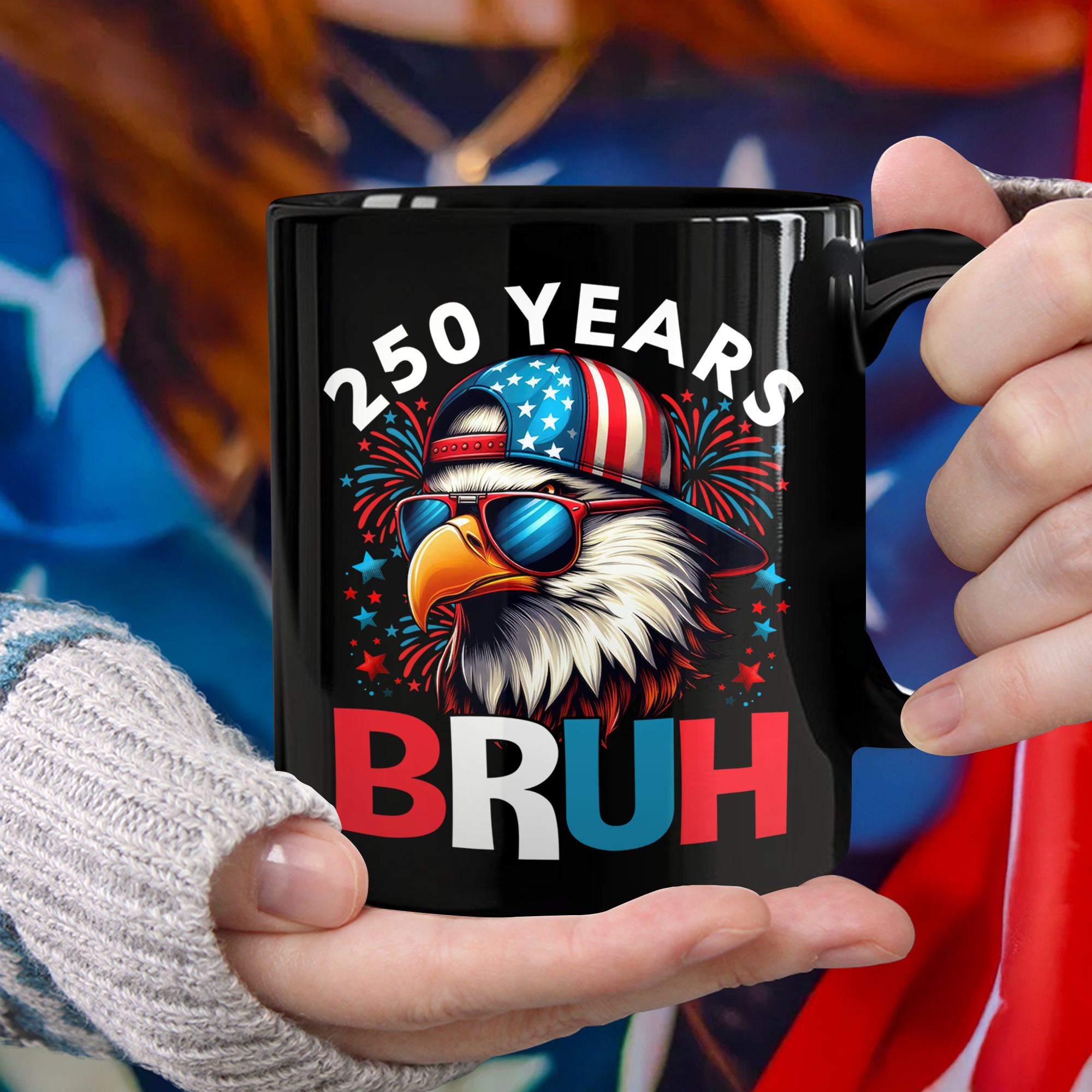 250 Years USA Bruh 250th Birthday 1776-2026 Eagle Flag Black Mug HA75 897322