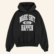 Nick Nayersina Merch Make Shit Happen Collegiate Black Hoodie Christmas Presents For Boyfriend - Thriftgiftshop