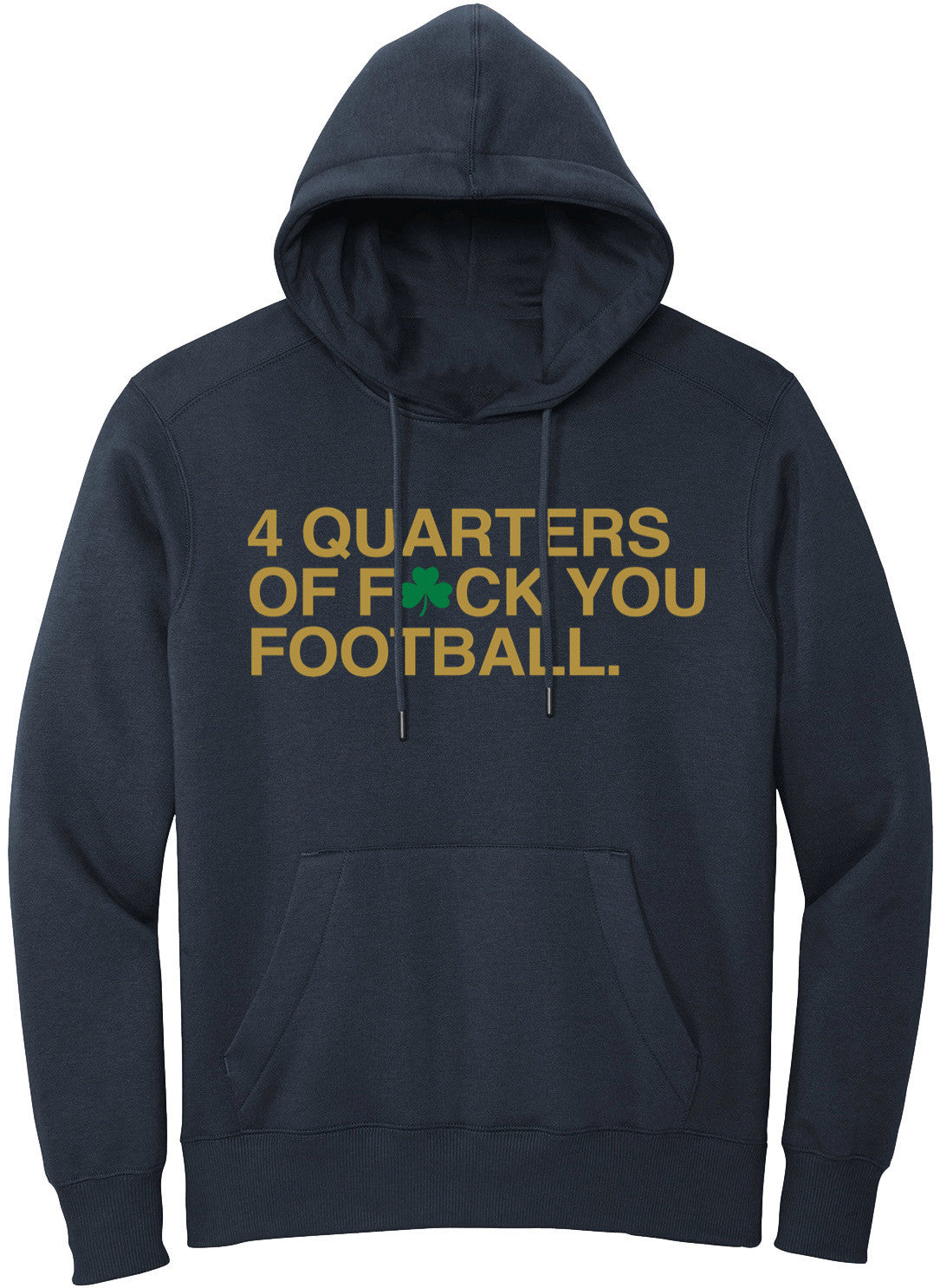 OBVIOUS SHIRTS Merch 4 Quarters Of F Ck You Football Hoodie Gift Ideas For Football Lovers - Thriftgiftshop