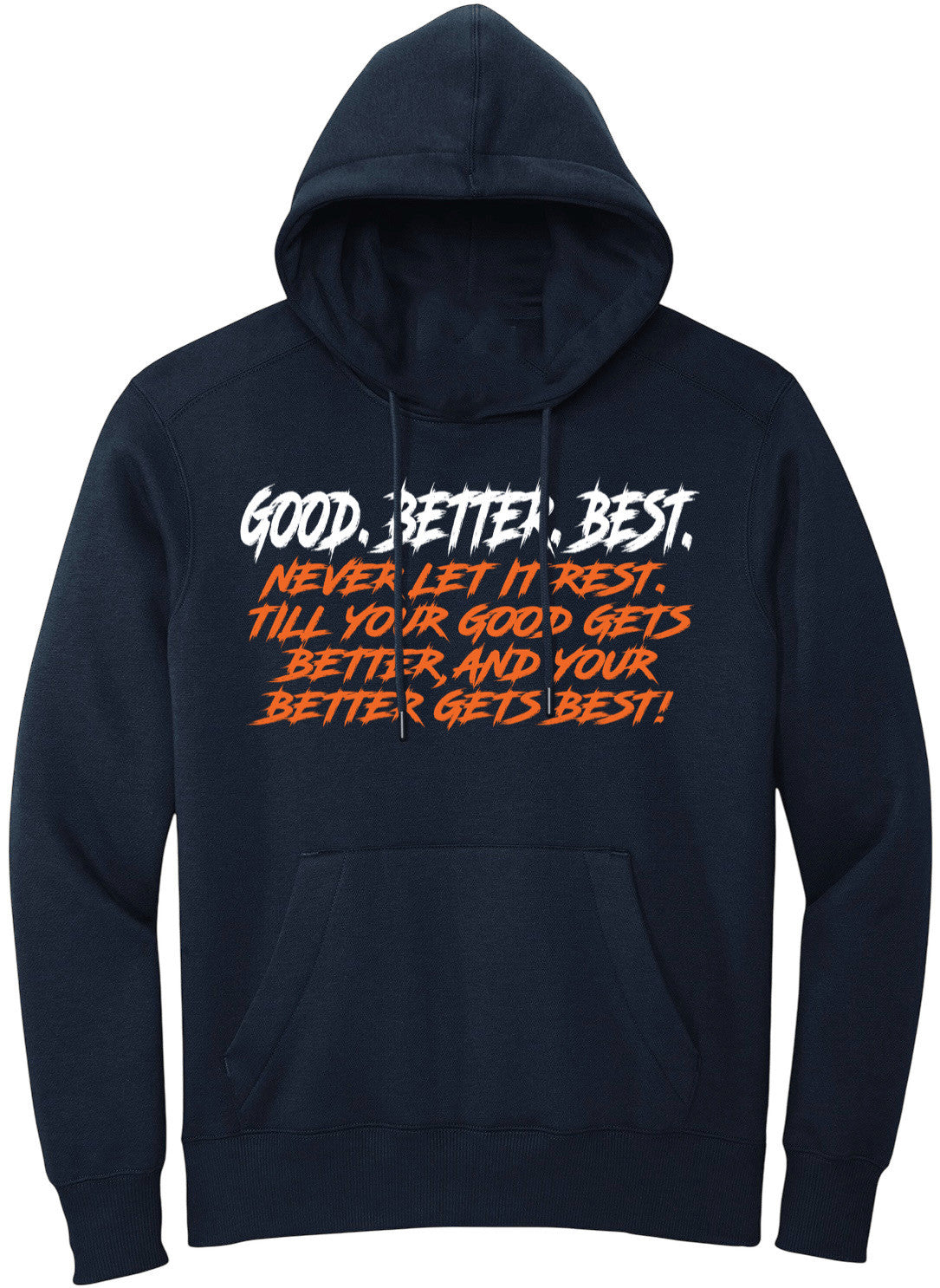 OBVIOUS SHIRTS Merch Good Better Best Full Quote Hoodie Gift Ideas For Son - Thriftgiftshop