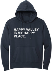 OBVIOUS SHIRTS Merch Happy Valley Is My Happy Place Hoodie Gift Ideas For Son - Thriftgiftshop