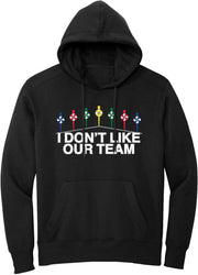 OBVIOUS SHIRTS Merch I Don't Like Our Team Hoodie Gifts For Brother - Thriftgiftshop