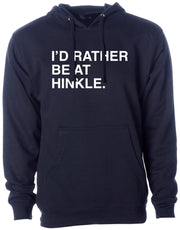OBVIOUS SHIRTS Merch I'D Rather Be At Hinkle Hoodie Best Gifts For Dad - Thriftgiftshop