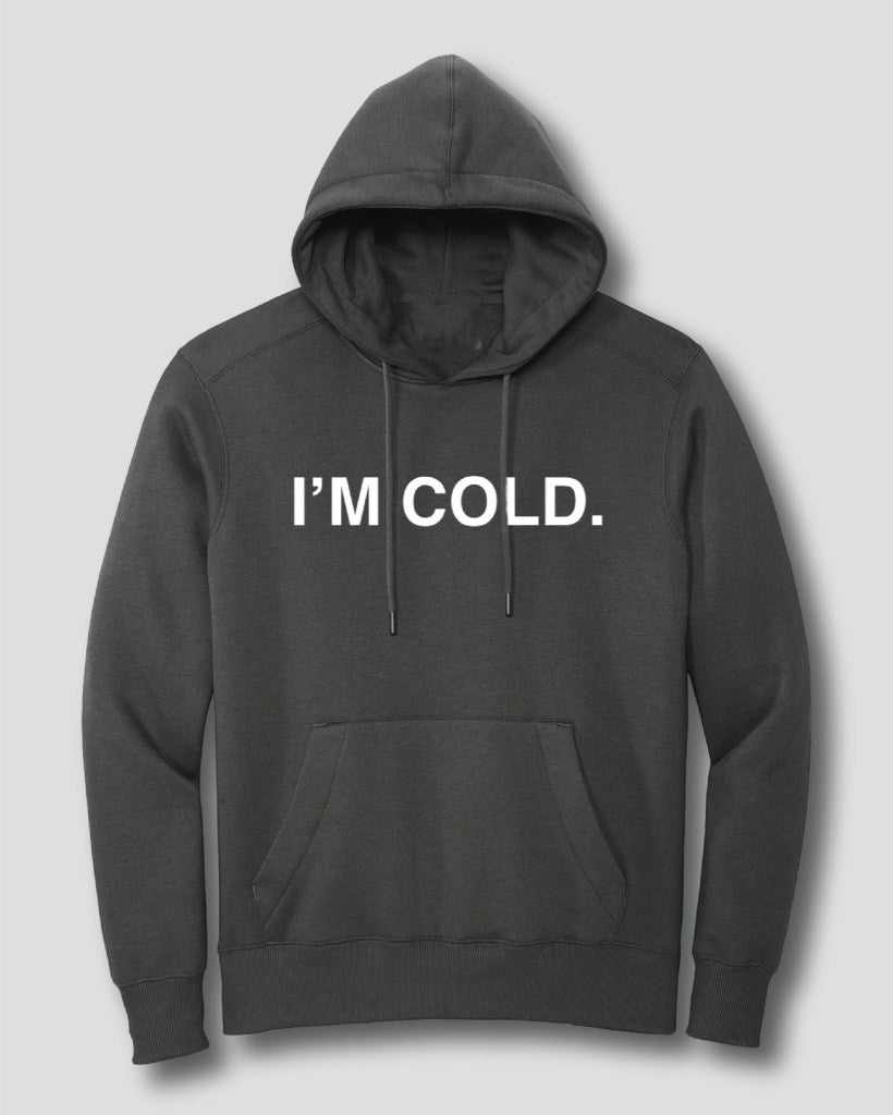 OBVIOUS SHIRTS Merch I'M Cold Hoodie Best Gifts For Father - Thriftgiftshop