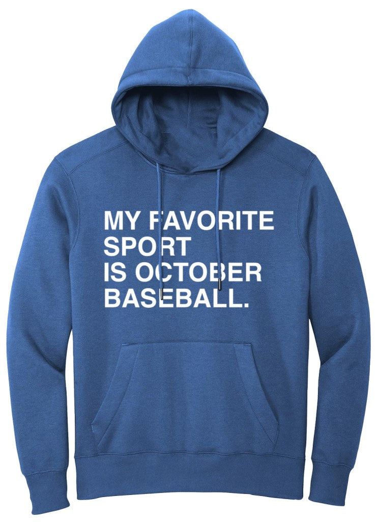 OBVIOUS SHIRTS Merch My Favorite Sport Is October Baseball Hoodie Presents For Baseball Lovers - Thriftgiftshop
