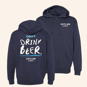 Outlaw Beer Merch Don'ts Drink Beer Hoodie Outlaw Light Merch Gifts For Dad - Thriftgiftshop