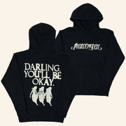 Pierce The Veil Merch Darling You'll Be Okay Hoodie Best Gifts For Boyfriend - Thriftgiftshop