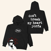Porfa Merch Don't Break My Heart Porfa Hoodie Christmas Gifts For Girlfriend - Thriftgiftshop