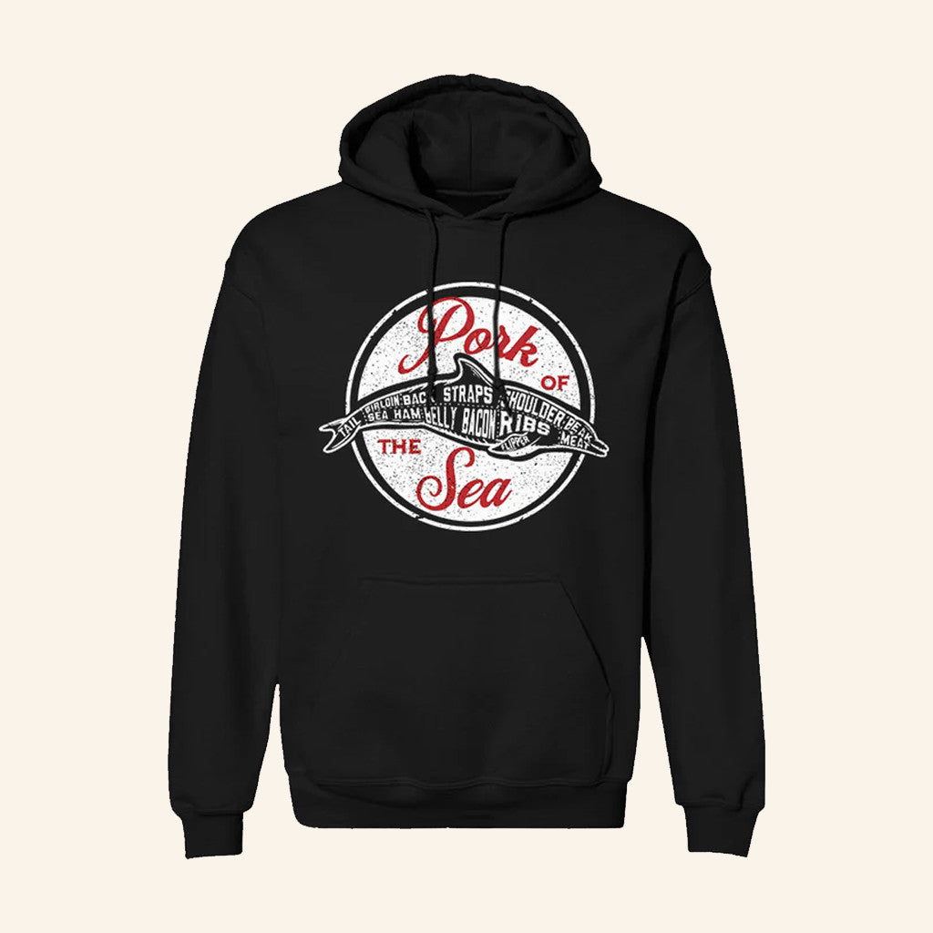 Pork Of The Sea Hoodie Funny Dolphin Hoodie Gift Ideas For Boyfriend - Thriftgiftshop