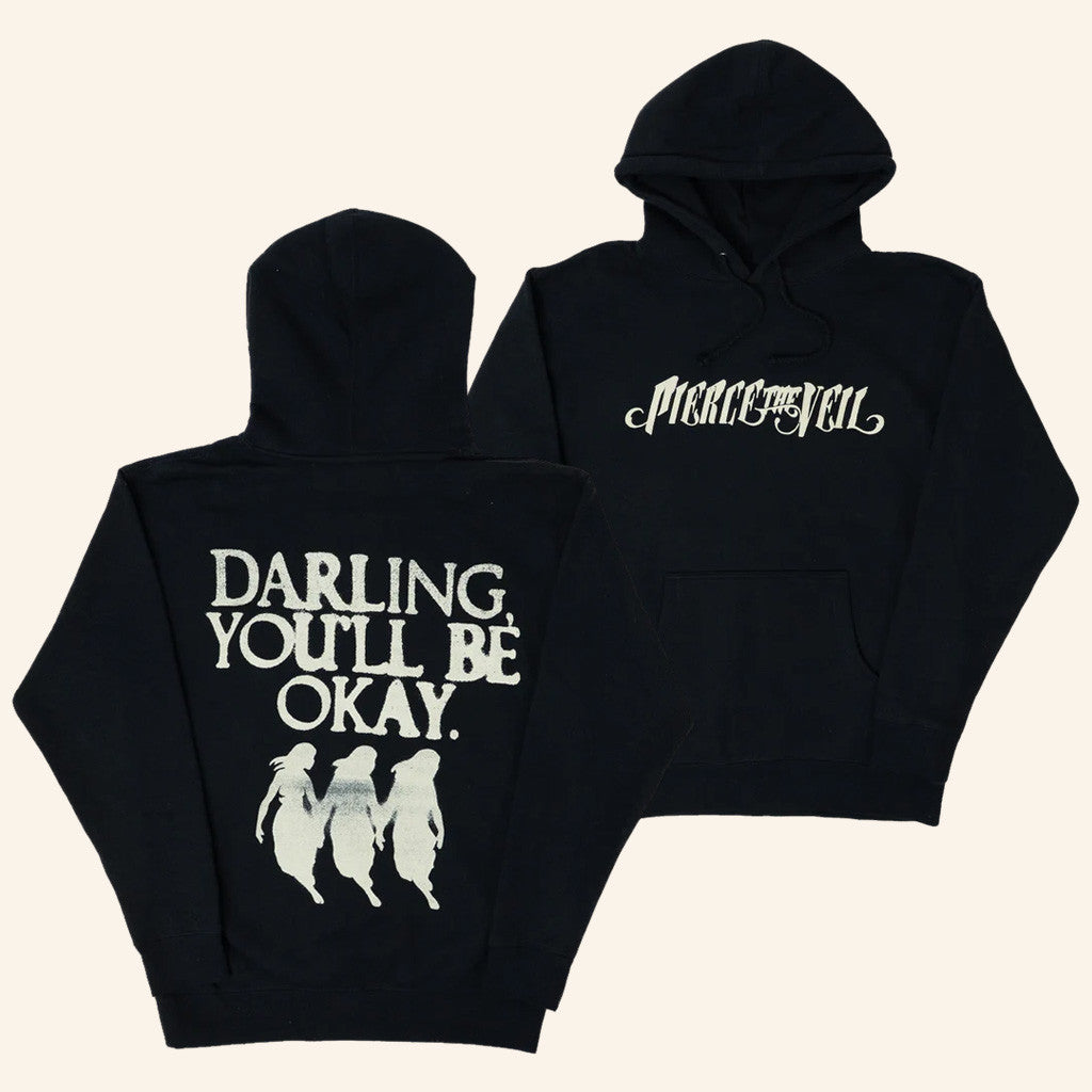 PTV Merch Darling You'll Be Okay Hoodie Pierce The Veil Hoodie Gift For Him - Thriftgiftshop