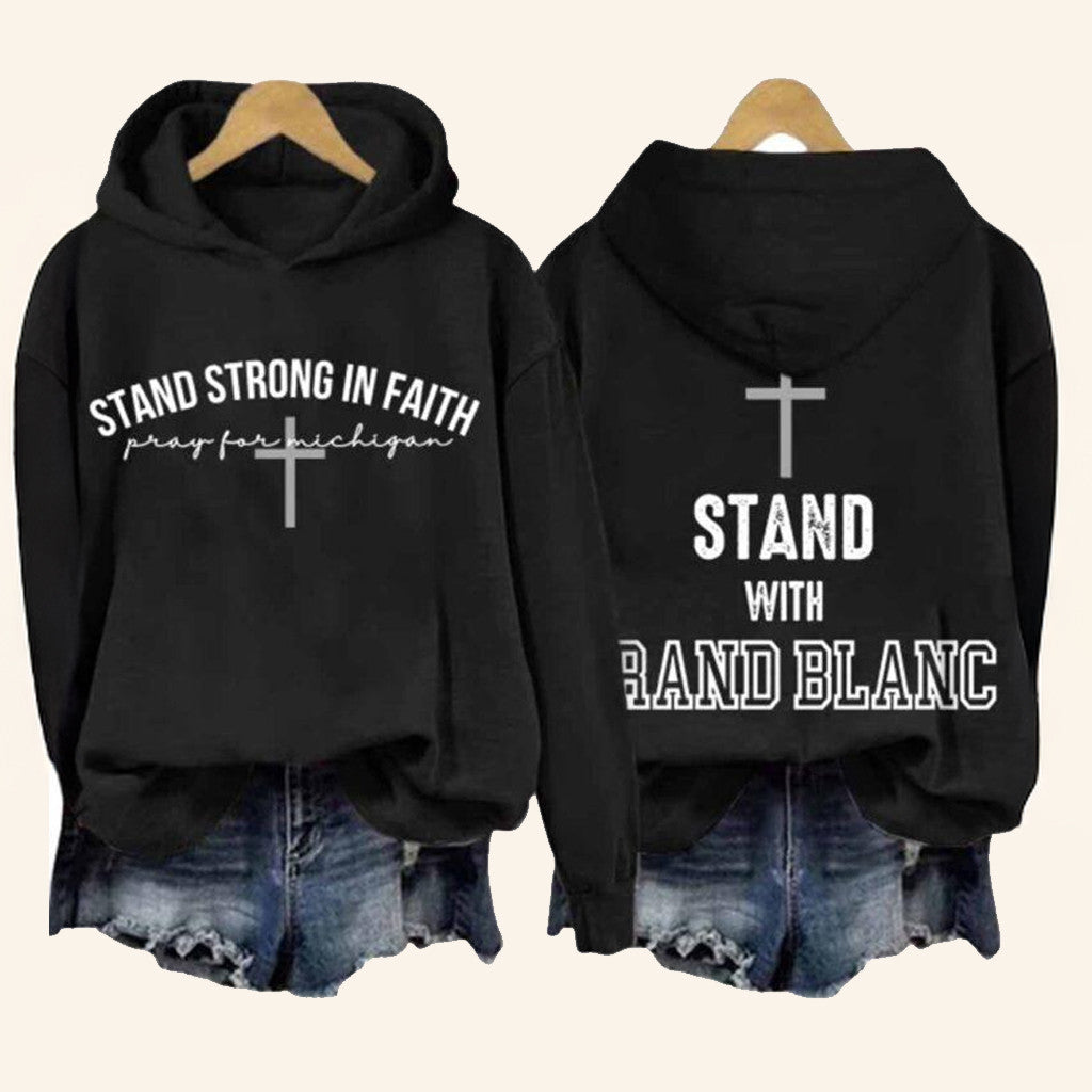 Retro Stand Strong In Faith Pray For Michigan Stand With Grand Blanc Hoodie Gifts For Christian - Thriftgiftshop