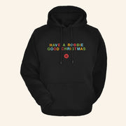 Robbie Williams Merch Have A Robbie Good Christmas Hoodie Xmas Gifts Ideas For Him - Thriftgiftshop