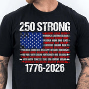 Thriftgiftshop America 250th Anniversary T-Shirt 250 Strong 1776 2026 Independence Day Shirt Gifts