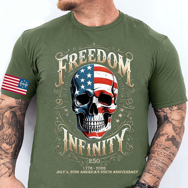 Thriftgiftshop Freedom Infinity 250Th Anniversary T-Shirt Independence July 4Th 2026 Tee Gifts