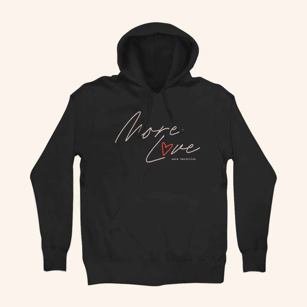 Sara Bareilles Merch More Love Black Hoodie Christmas Ideas For Boyfriend - Thriftgiftshop