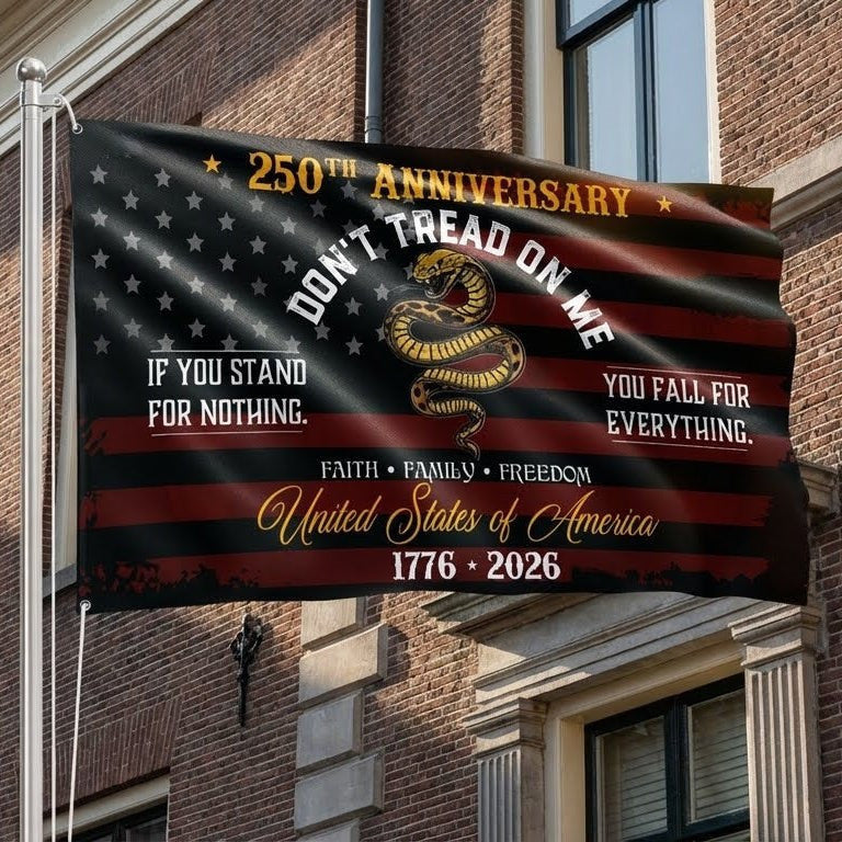 Snake 250th Anniversary Don't Tread On Me Flag 1776 2026 Unique Gifts For Veterans