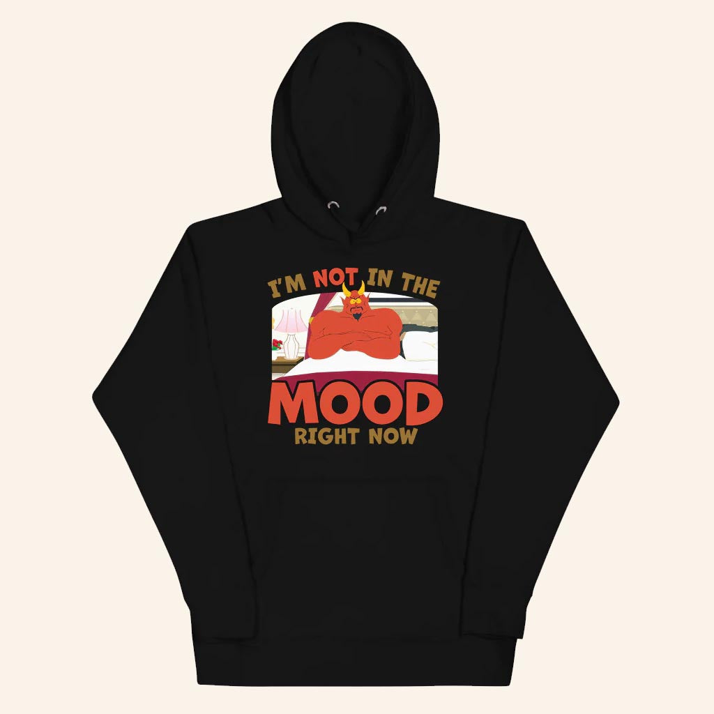 South Park Merch Satan I'm Not In The Mood Right Now Hoodie Black Gifts For Him - Thriftgiftshop