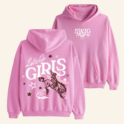 Swig Drinks Merch Let's Go Girls Pink Hoodie Best Christmas Gifts For Wife - Thriftgiftshop