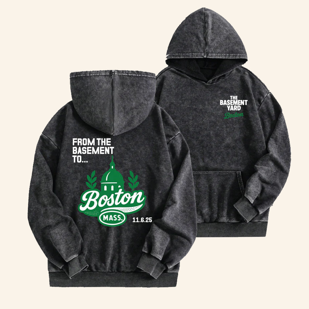 The Basement Yard Merch From The Basemaent To Boston Hoodie Best Gifts For Fans - Thriftgiftshop