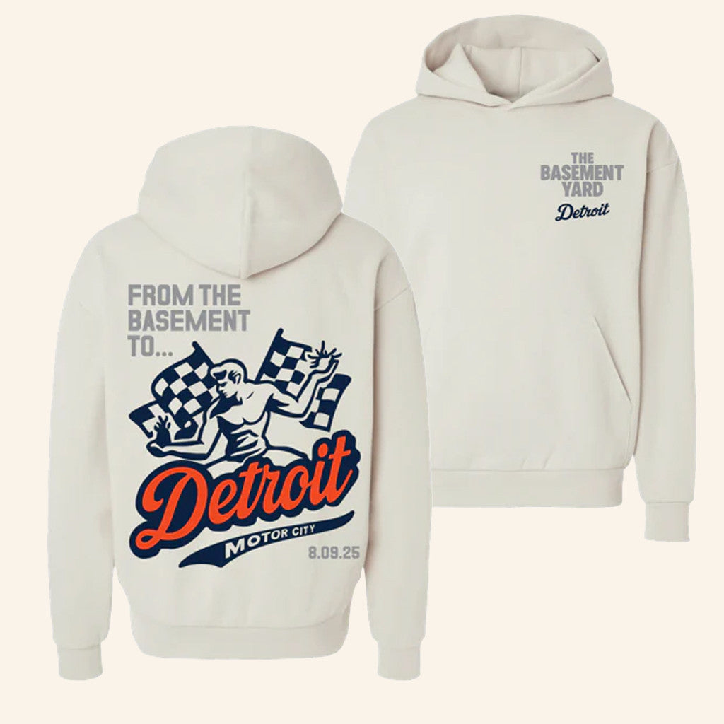 The Basement Yard Merch From The Basemaent To Detroit Hoodie Great Gifts For Her - Thriftgiftshop