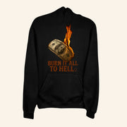 The Drive Clothing Merch Burn It All To Hell Hoodie Christmas Gift Ideas For Dad - Thriftgiftshop