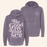 Theo Von Merch Be Good To Yourself Hoodie Gift Ideas For Friends - Thriftgiftshop