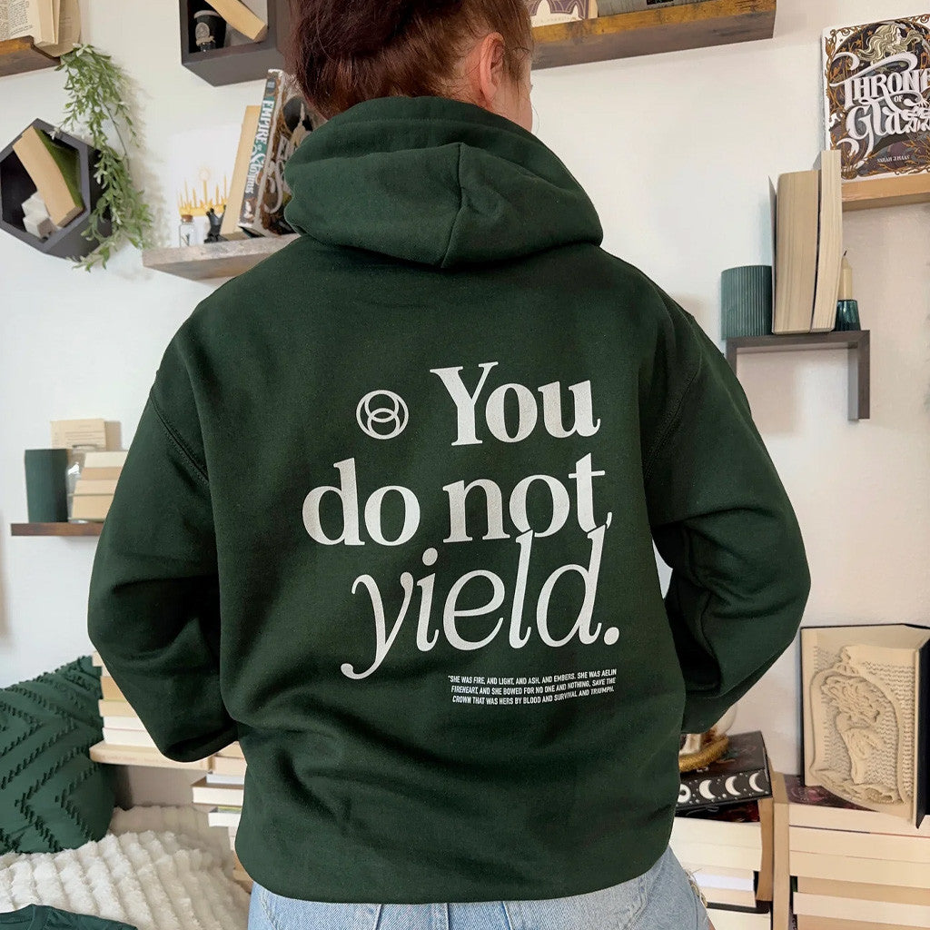 Throne Of Glass Merch You Do Not Yield Hoodie Book Lovers Gifts For Mom - Thriftgiftshop
