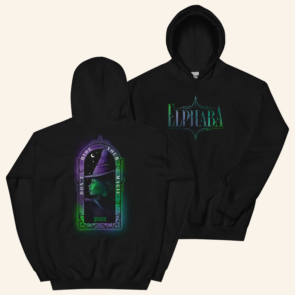 Wicked Merch Elphaba Hoodie Don't Hide Your Magic Hoodie Gifts For Her - Thriftgiftshop