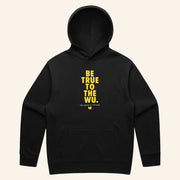 Wu Tang Merch Be True To The Wu Hoodie Christmas Gifts For Wu Tang Fans - Thriftgiftshop