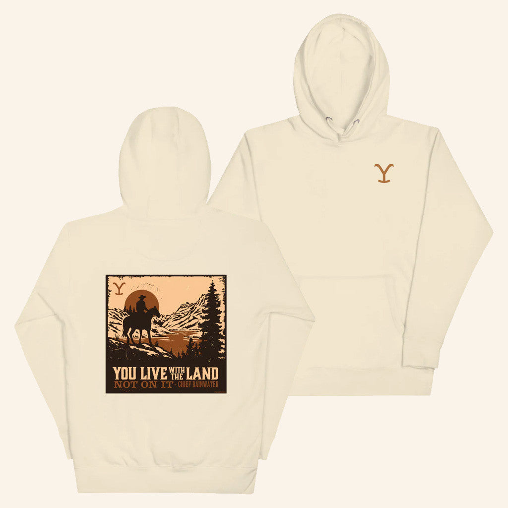 Yellowstone Merch Yellowstone You Live With The Land Hoodie Presents For Him - Thriftgiftshop